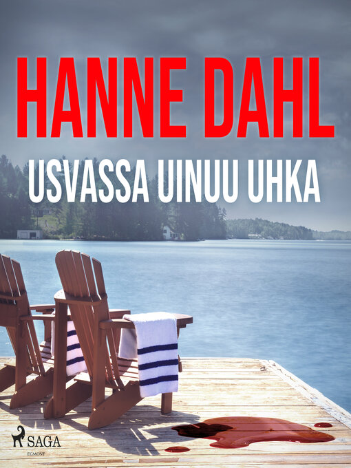 Title details for Usvassa uinuu uhka by Hanne Dahl - Wait list